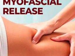 Understanding Myofascial Release: What It Is and How It Works